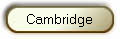 Cambridge
